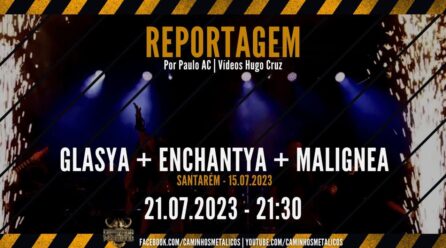 Glasya + Enchantya + Malignea | 15.07.2023