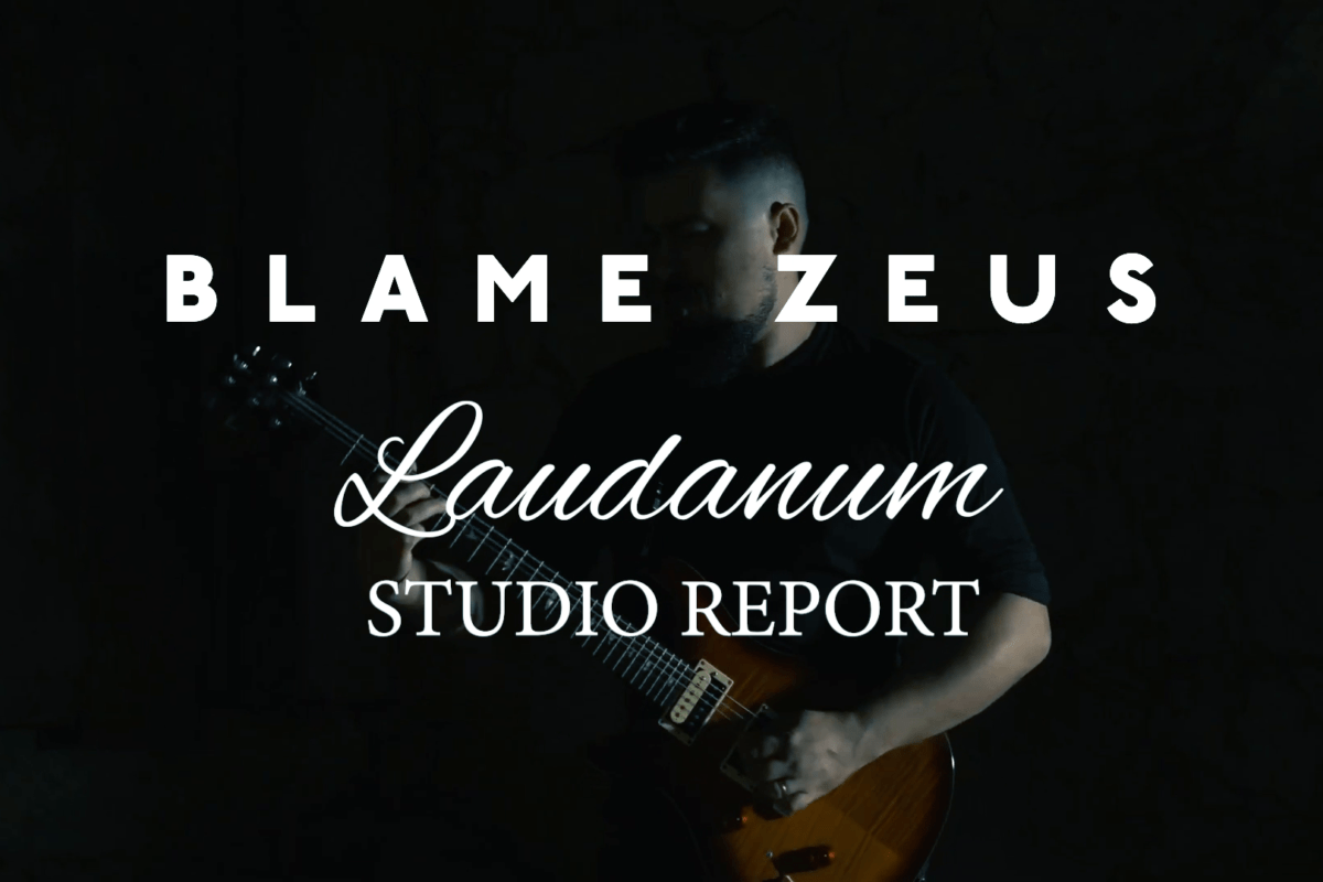 Studio Report a “Laudanum” dos Blame Zeus