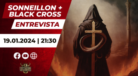C.M. Convida #218: Sonneillon e Black Cross