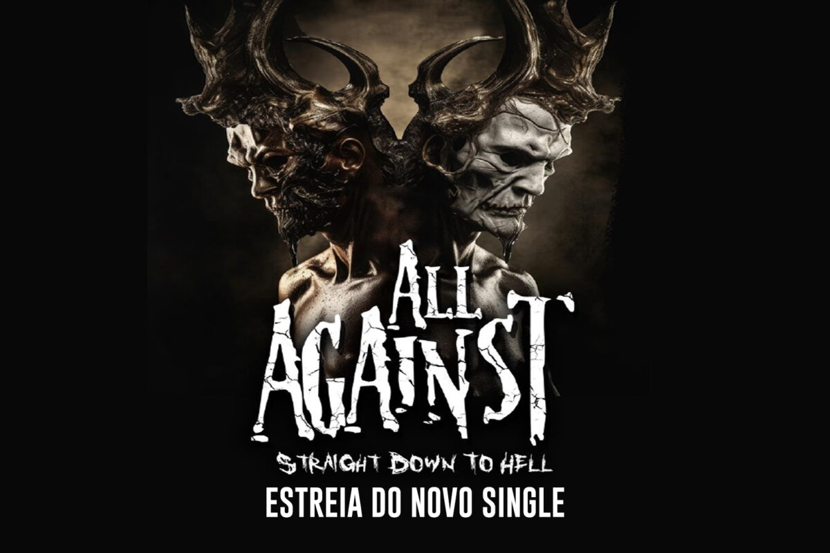 Estreia do novo single de All Against