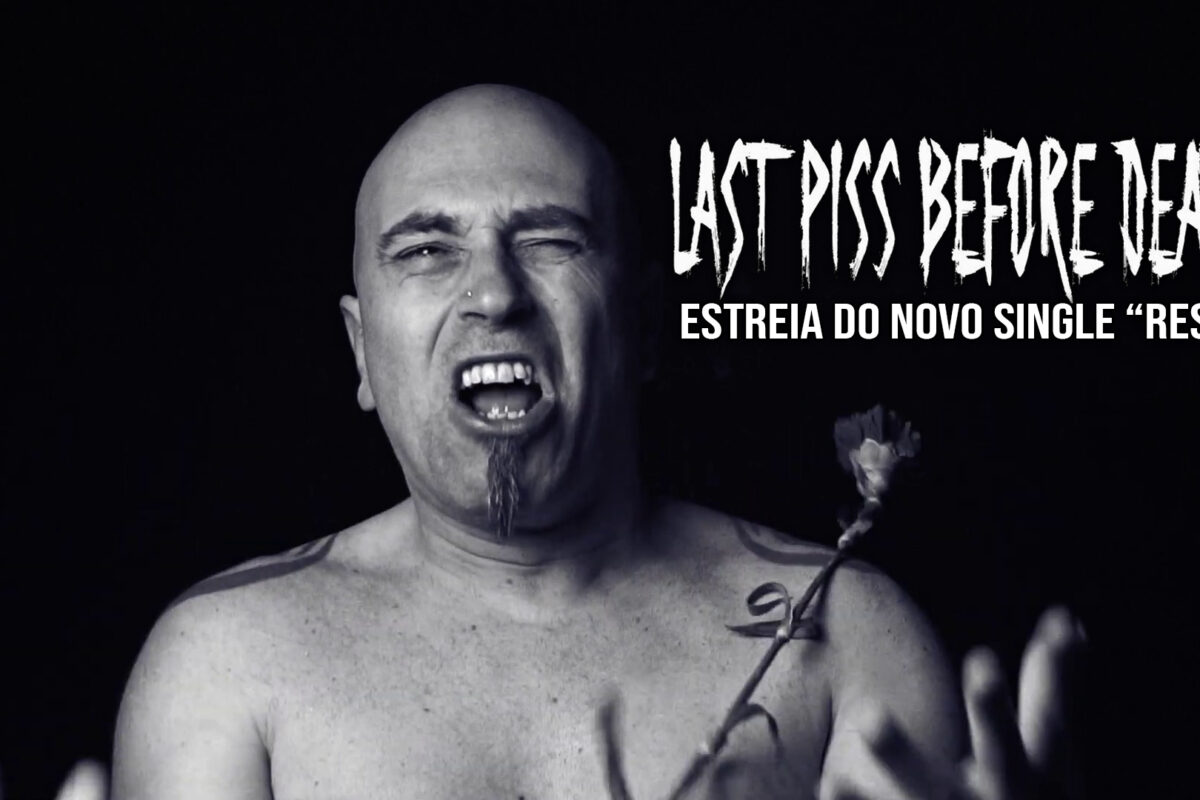 Estreia de “Reset”, o novo single dos Last Piss Before Death