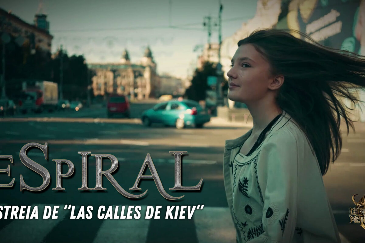 Estreia de “Las Calles de Kiev” dos Espiral