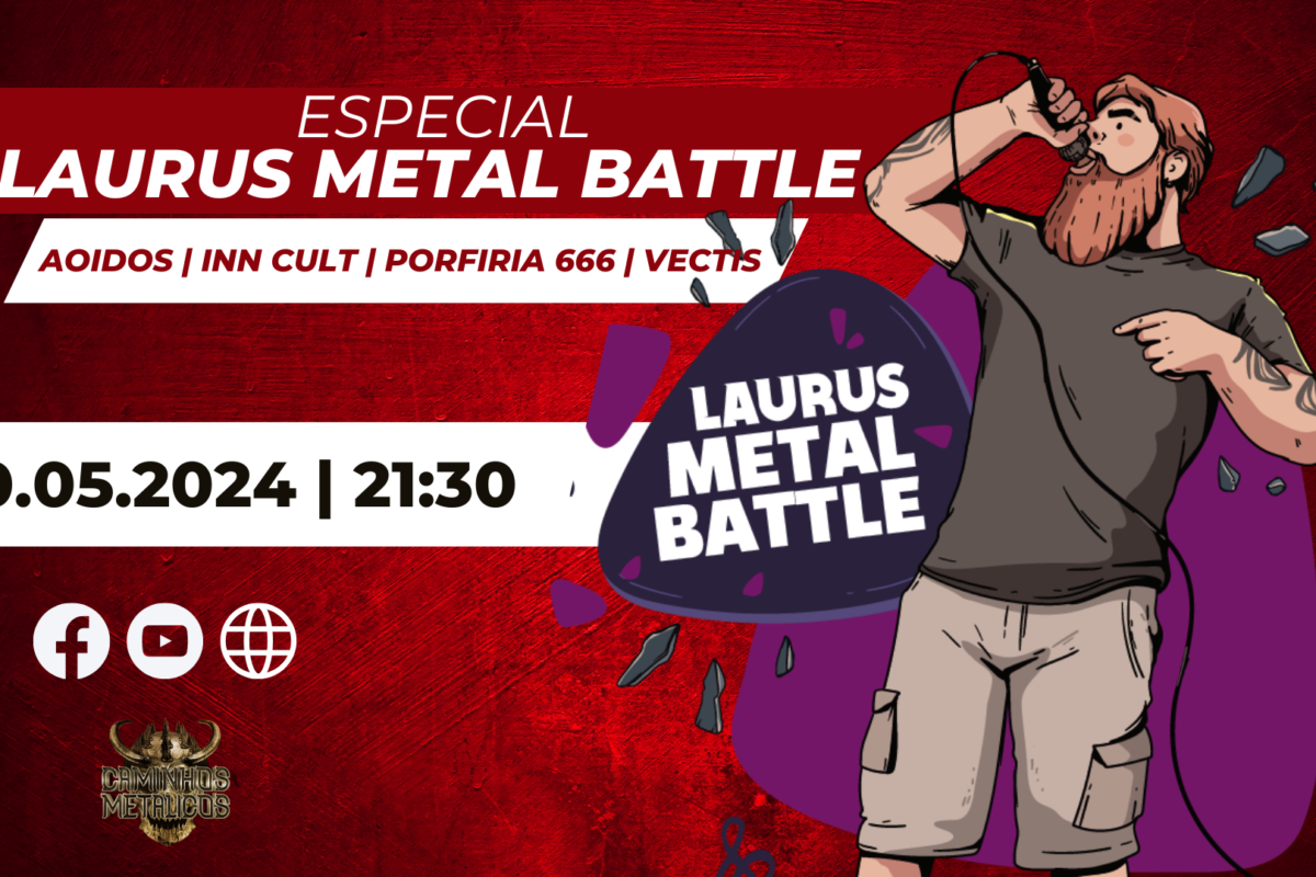 C.M. Convida #236: Laurus Metal Battle