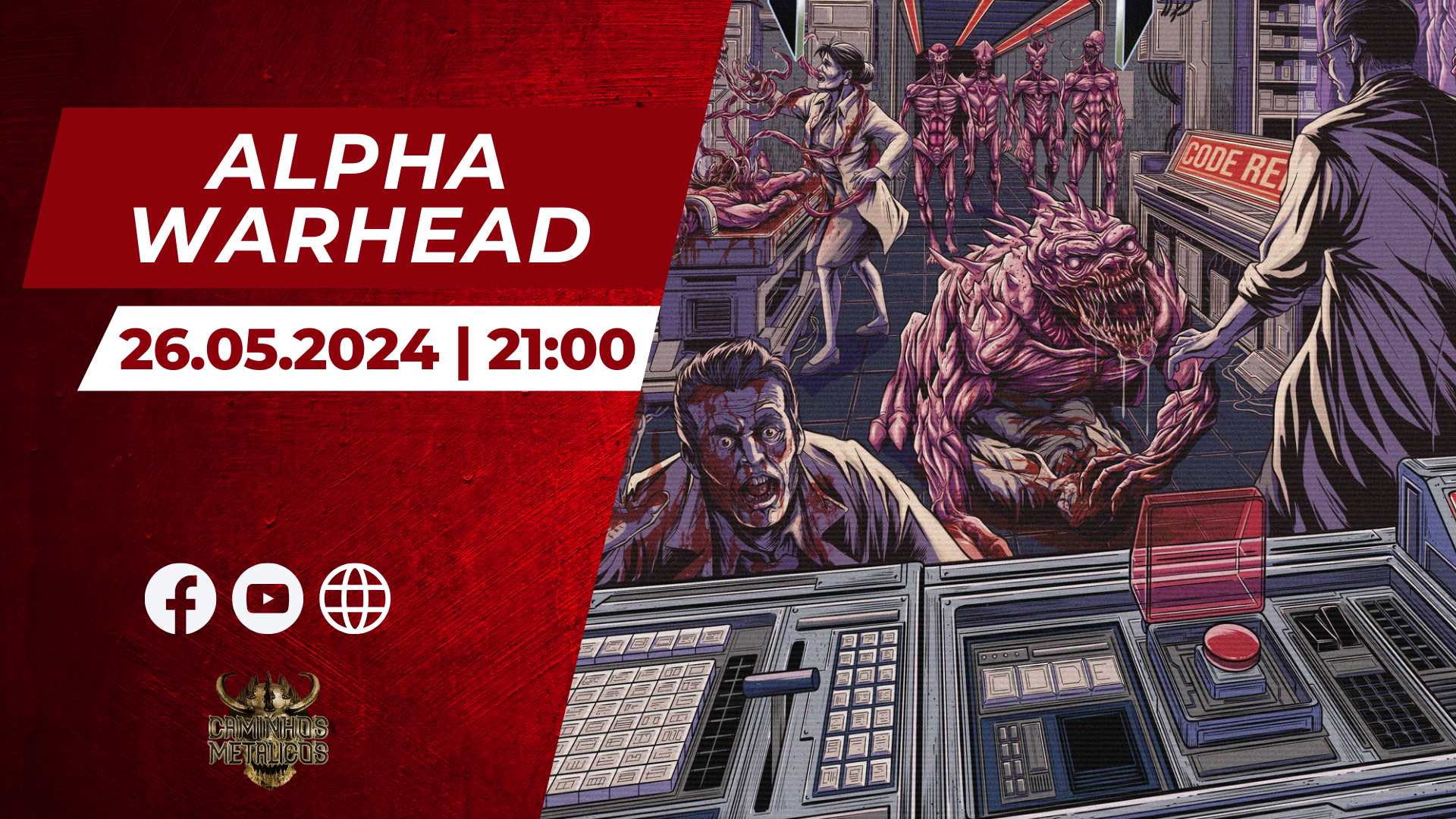 C.M. Convida #239: Alpha Warhead - Caminhos Metálicos