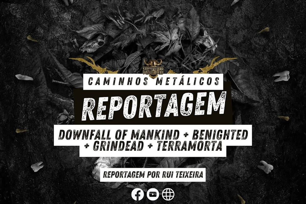 Downfall of Mankind + Benighted + Grindead + Terramorta | 18.05.2024