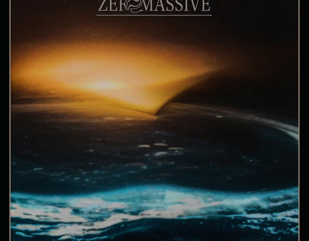 Zero Massive – “Zero Massive”