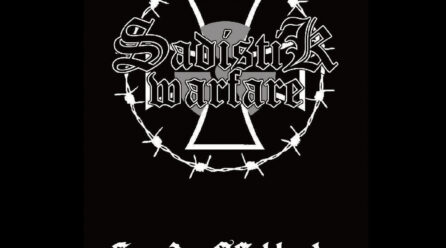 Sadistik Warfare – “Seeds of Hate”