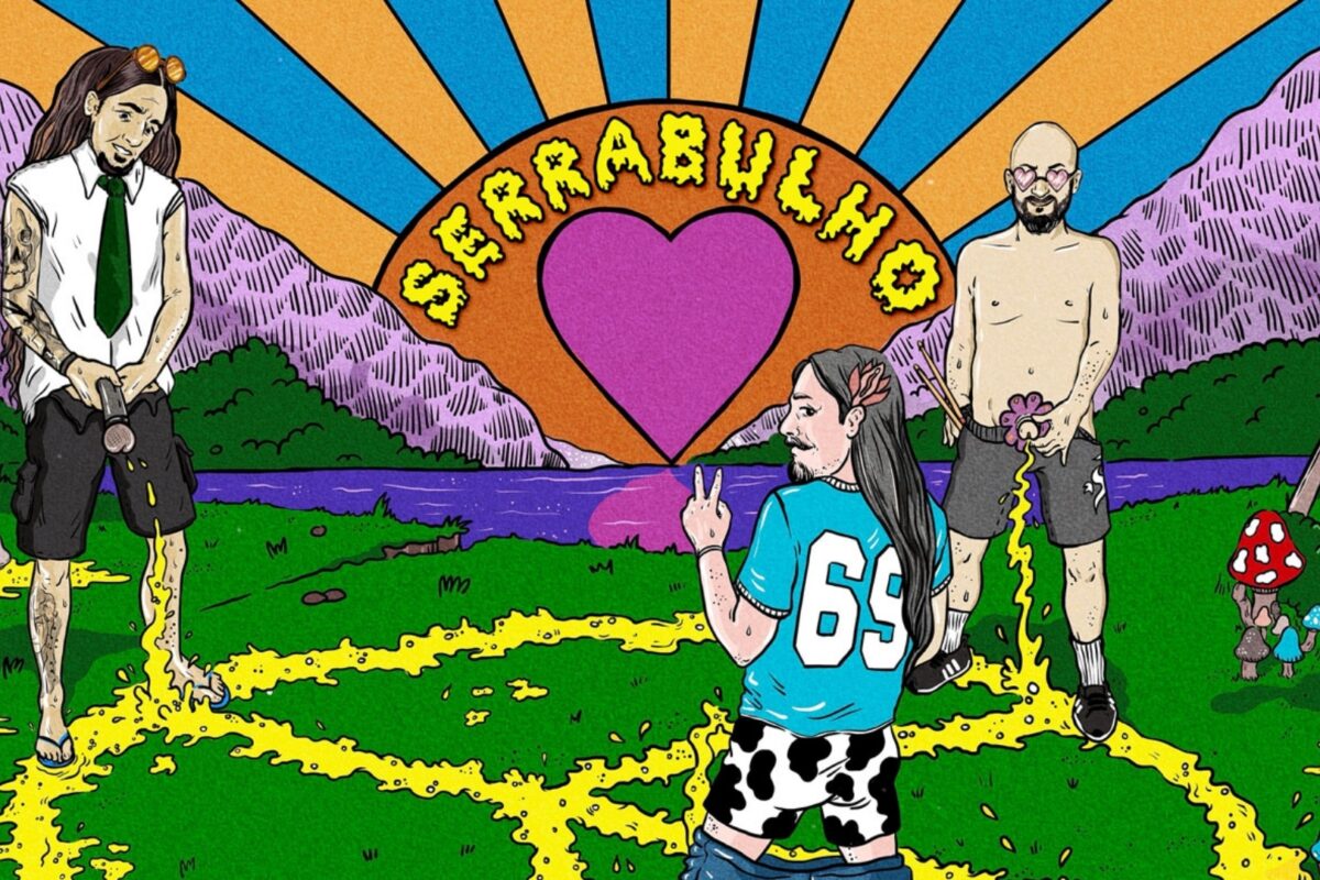 Serrabulho continuam a espalhar o seu “Piss & Love”