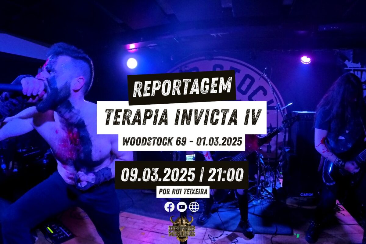 Terapia Invicta IV  – Reportagem + Vídeos |  01.03.2025