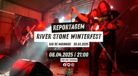 River Stone Winterfest 2025 – Reportagem Vídeo | 29.03.2025