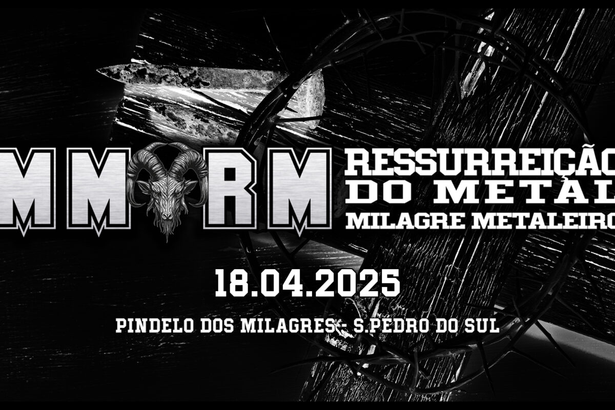 Tudo sobre a Ressurreição do Metal