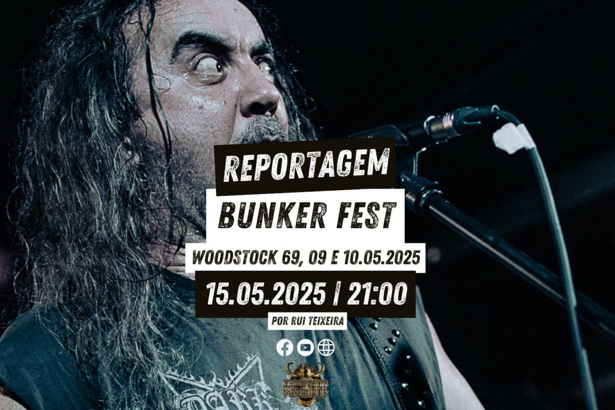 Bunker Fest 2025 – Reportagem | 09 e 10.05.2025