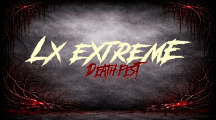 LX Extreme Death Fest