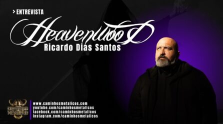 Heavenwood – Entrevista a Ricardo Dias Santos